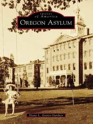 cover image of Oregon Asylum